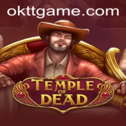 Temple of Dead Unveiled Strategies and Gameplay